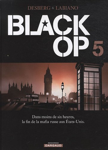 Black Op, Tome 5 :