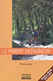 Le parent entraîneur