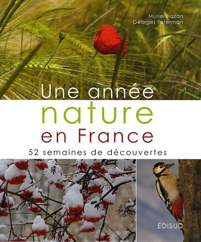 Une année nature en France : 52 semaines de découvertes