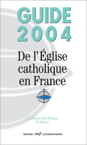 guide 2004 de l'Église catholique en france