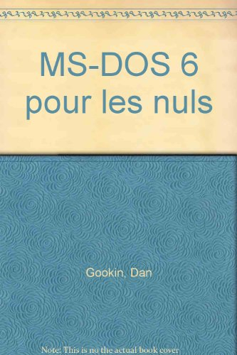 MS-DOS 6 pour les nuls