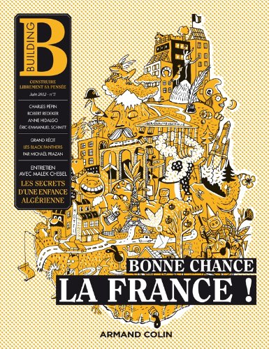 Building, n° 3. Bonne chance, la France !