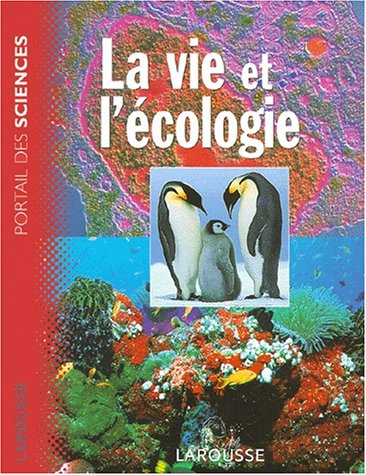 La vie et l'écologie