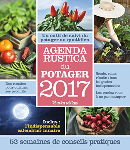 Agenda Rustica du potager : 2017