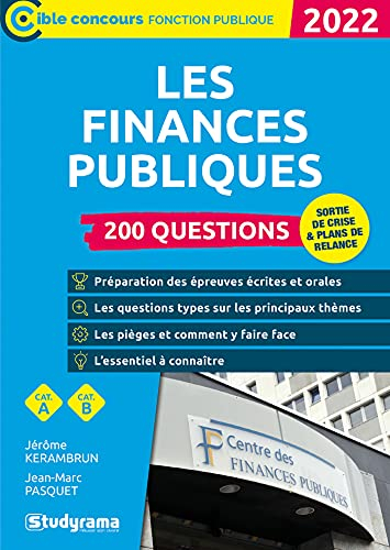 Les finances publiques : 200 questions, catégorie A, catégorie B : 2022