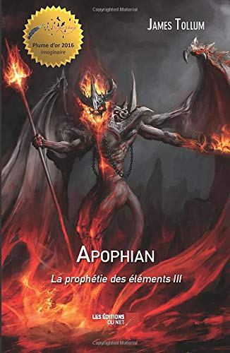 Apophian - La prophétie des éléments III