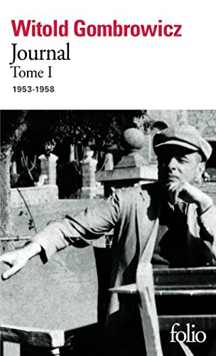 Journal. Vol. 1. 1953-1958 - Witold Gombrowicz
