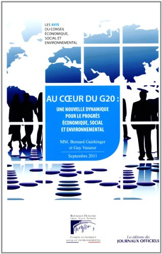 Au coeur du G20 : une nouvelle dynamique pour le progrès économique, social et environnemental