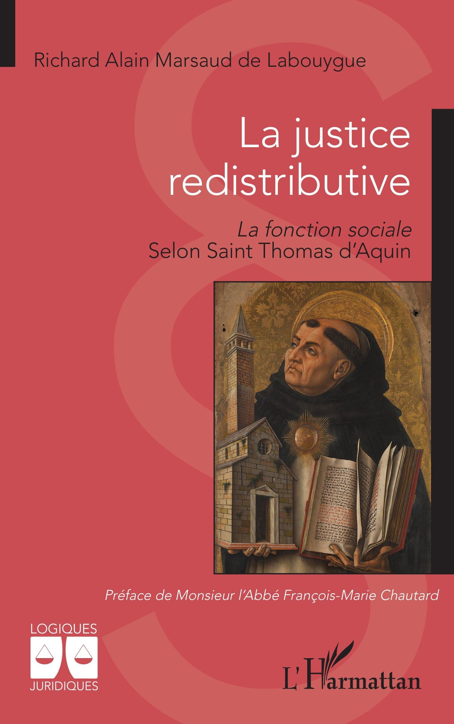 La justice redistributive : la fonction sociale selon saint Thomas d'Aquin