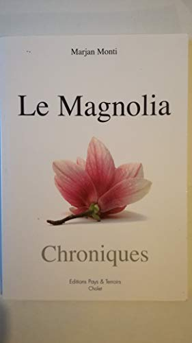 le magnolia