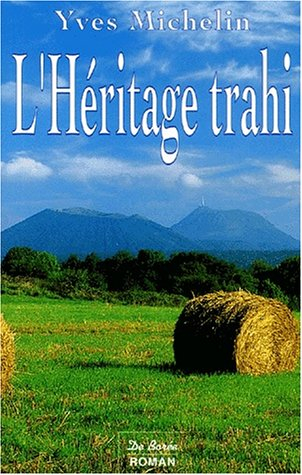 L'héritage trahi