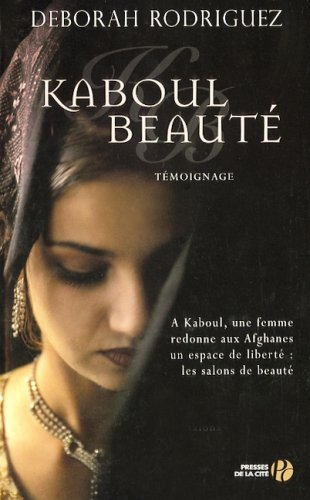 Kaboul beauté : document