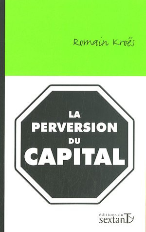 La perversion du capital