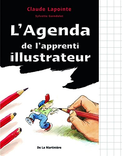L'agenda de l'apprenti illustrateur et dessinateur de BD