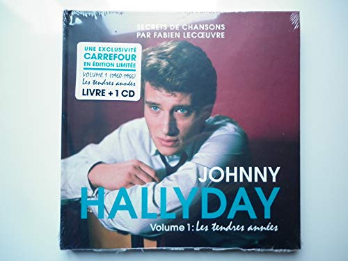 Johnny Hallyday livre + 1cd Les Tendres Années 1960-1966 volume 1