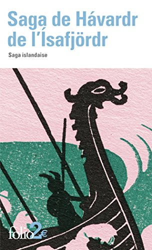 Saga de Havardr de l'Isafjördr : saga islandaise