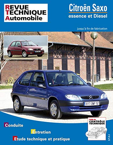 Revue technique automobile, n° 106. Citroën Saxo essence et diesel