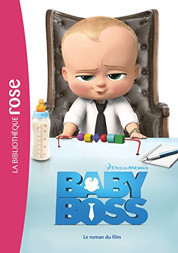 Baby Boss : le roman du film