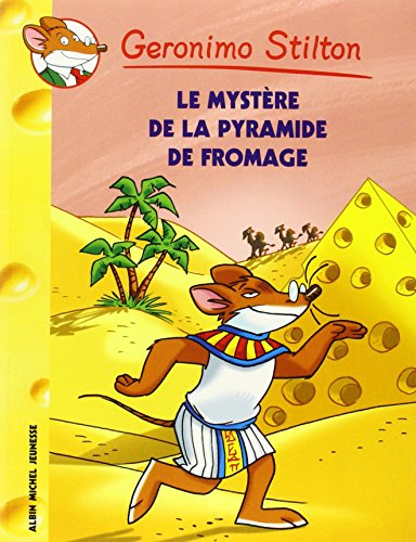 Geronimo Stilton. Vol. 14. Le mystère de la pyramide de fromage