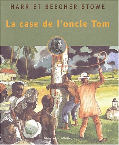 La case de l'oncle Tom