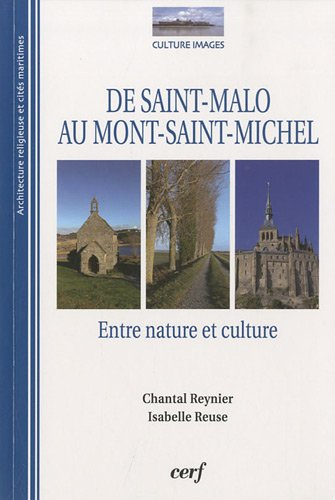 De Saint-Malo au Mont-Saint-Michel : entre nature et culture