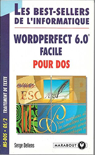 Wordperfect 6.0 facile pour Dos