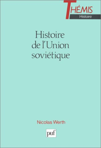 histoire de l'union soviétique, 4e édition