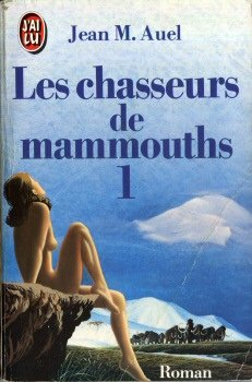 Les Chasseurs de mammouths. Vol. 1