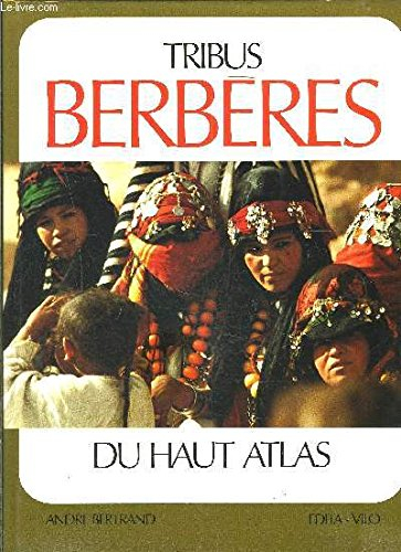 tribus berbères du haut-atlas