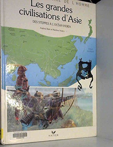 Les grandes civilisations d'Asie