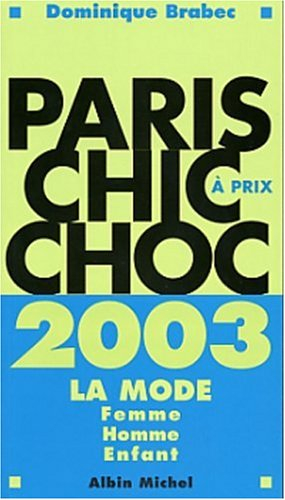 paris chic à prix choc 2003