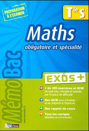 Maths Tle S obligatoire & spécialité