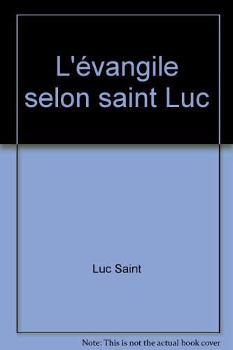 Evangile selon saint Luc