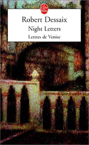 Night letters : lettres de Venise : un voyage en Suisse et en Italie édité et annoté par Igor Miazmo