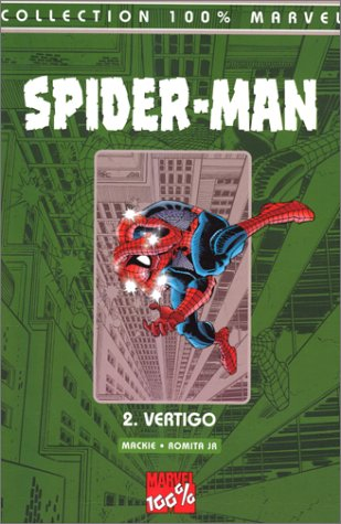 spider-man tome 2 : vertigo