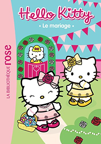 Hello Kitty. Vol. 4. Le mariage