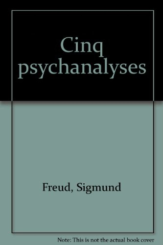 cinq psychanalyses