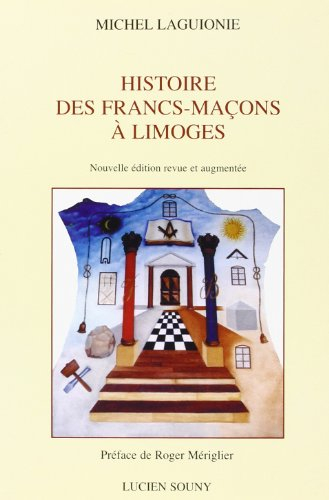 Histoire des francs-maçons à Limoges