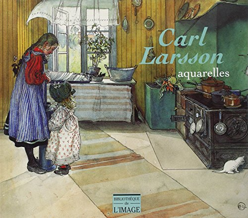 Carl Larsson, 1853-1919 : aquarelles