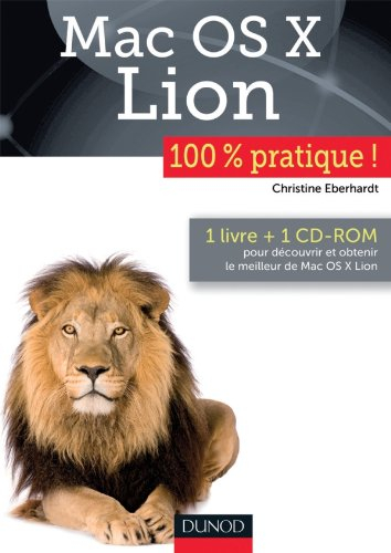 mac os x lion - 100 % pratique !