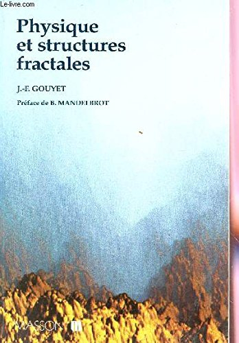 Physique et structures fractales