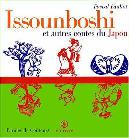Issounboshi et autres contes japonais