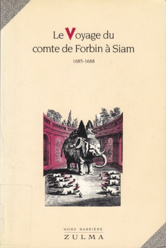 Le Voyage du comte de Forbin à Siam
