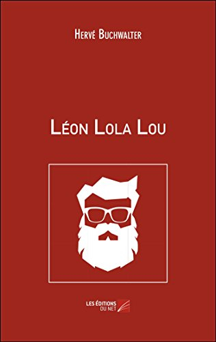 Léon Lola Lou