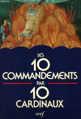 Les Dix commandements par dix cardinaux