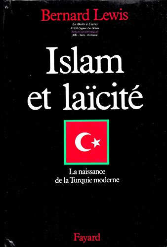 Islam et laïcité : la naissance de la Turquie moderne