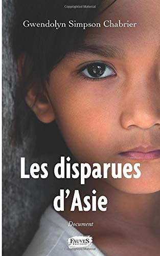 Les disparues d'Asie : document