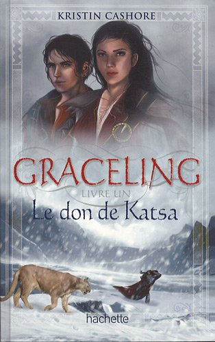 Graceling. Vol. 1. Le don de Katsa