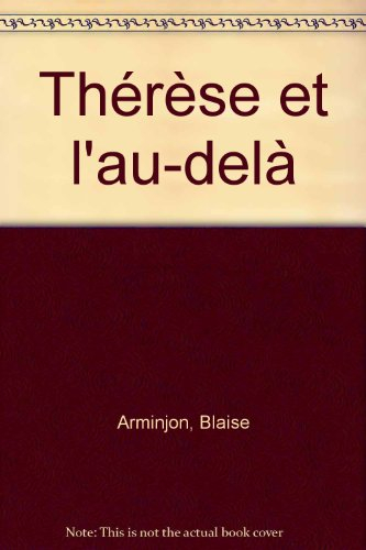 Thérèse de Lisieux et l'au-delà
