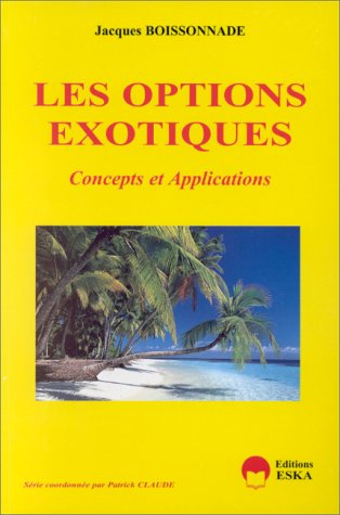 Les options exotiques : concepts et applications
